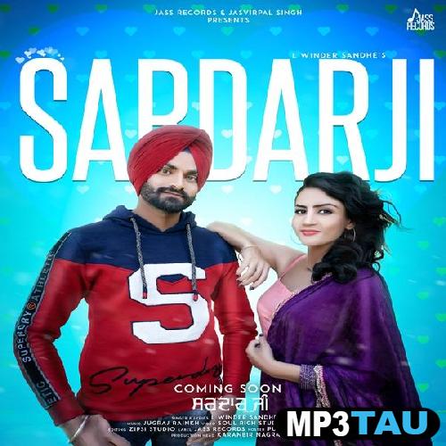 Sardar-Ji L Winder Sandhe mp3 song lyrics